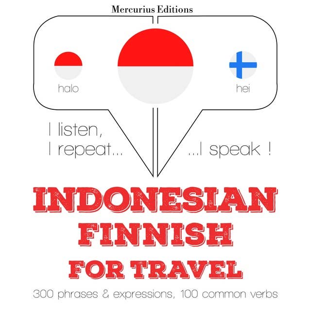 Indonesian – Finnish: For Travel