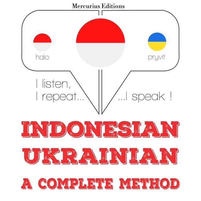 Indonesian – Ukrainian: A Complete Method