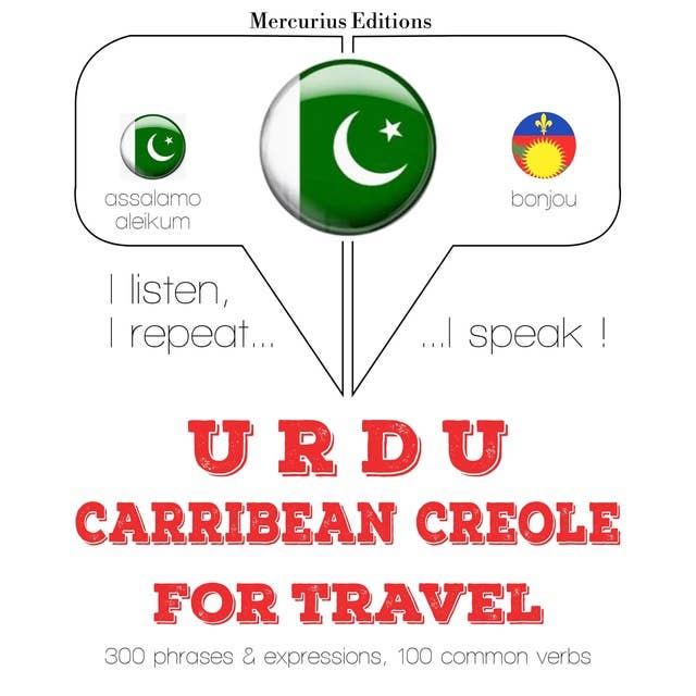 Urdu – Carribean Creole : For travel