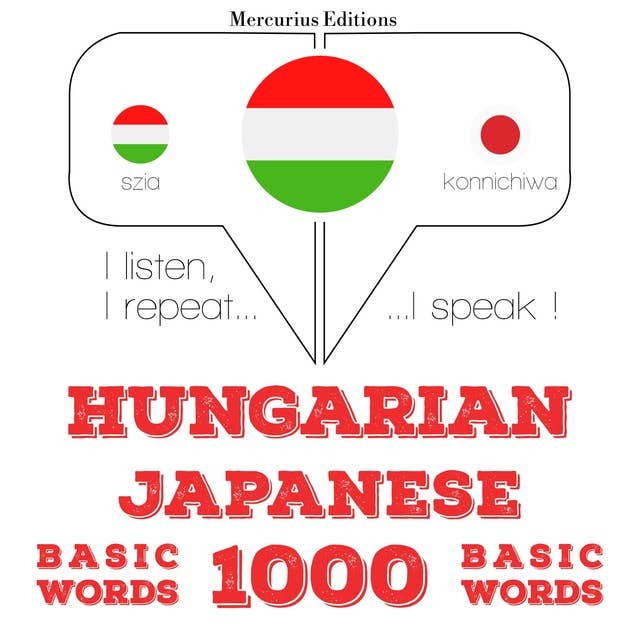Hungarian – Japanese : 1000 basic words
