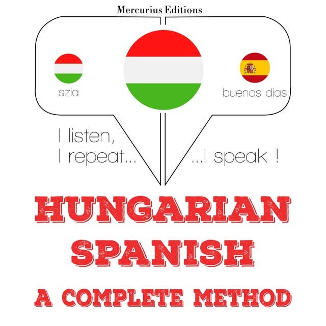 Hungarian – Spanish : a complete method