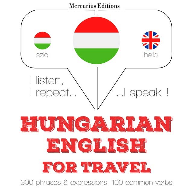 Hungarian – English : For travel