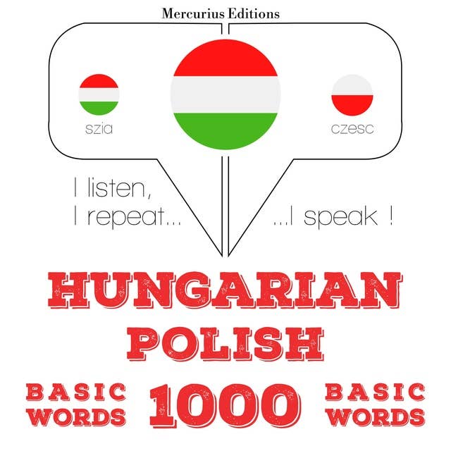 Hungarian – Polish : 1000 basic words