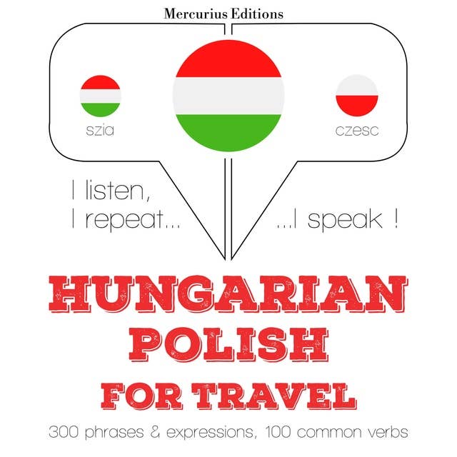 Hungarian – Polish : For travel