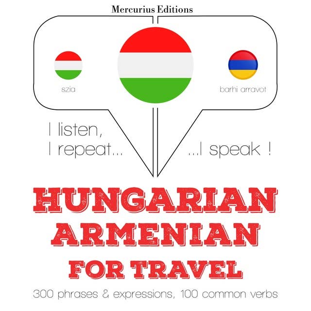 Hungarian – Armenian : For travel