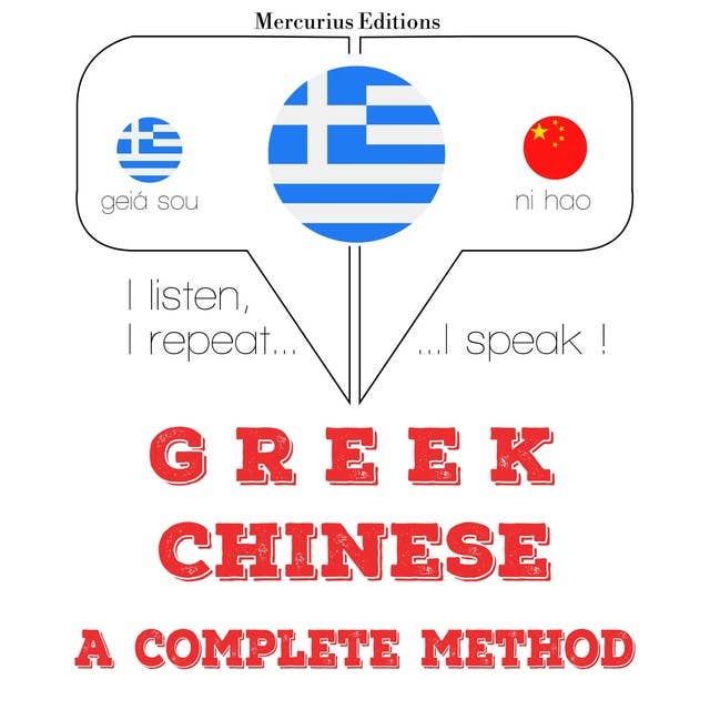 Greek – Chinese : a complete method