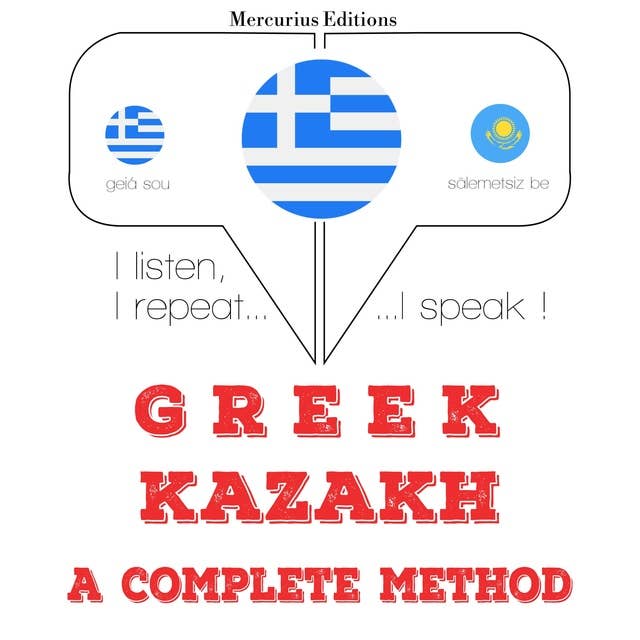 Greek – Kazakh : a complete method