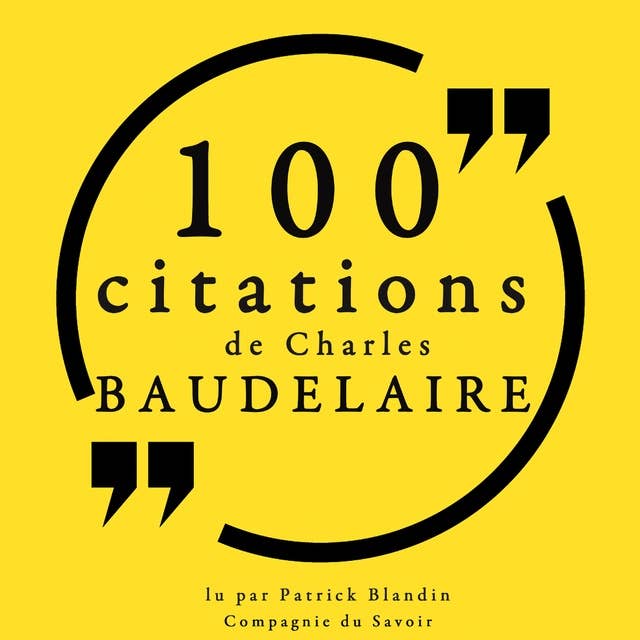 100 citations de Charles Baudelaire
