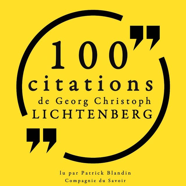 100 citations de Georg Christoph Lichtenberg