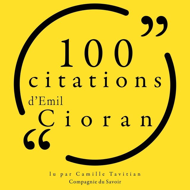 100 citations d'Emil Cioran