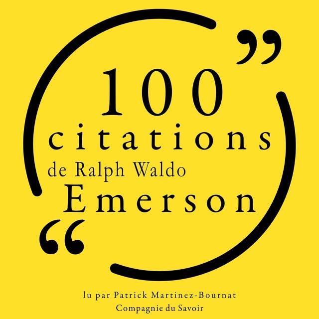 100 citations de Ralph Waldo Emerson