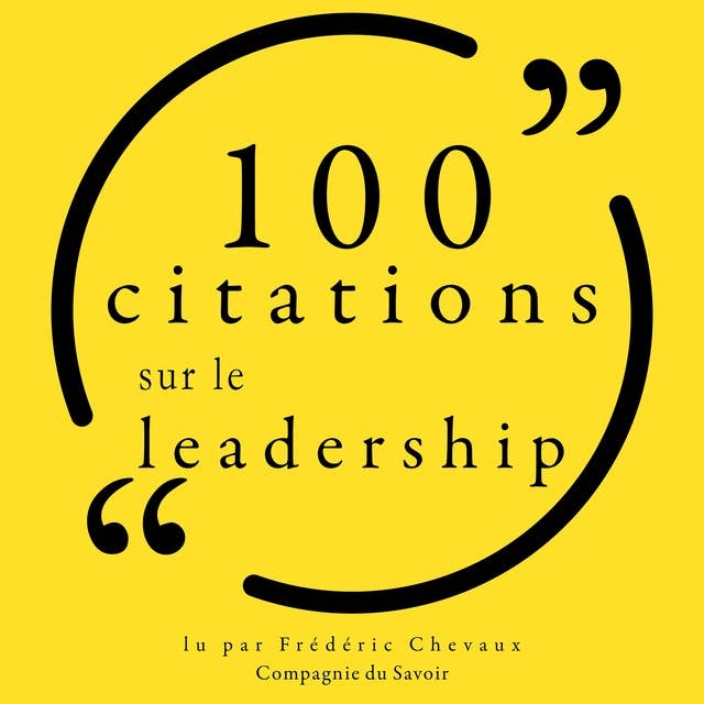 100 citations sur le leadership
