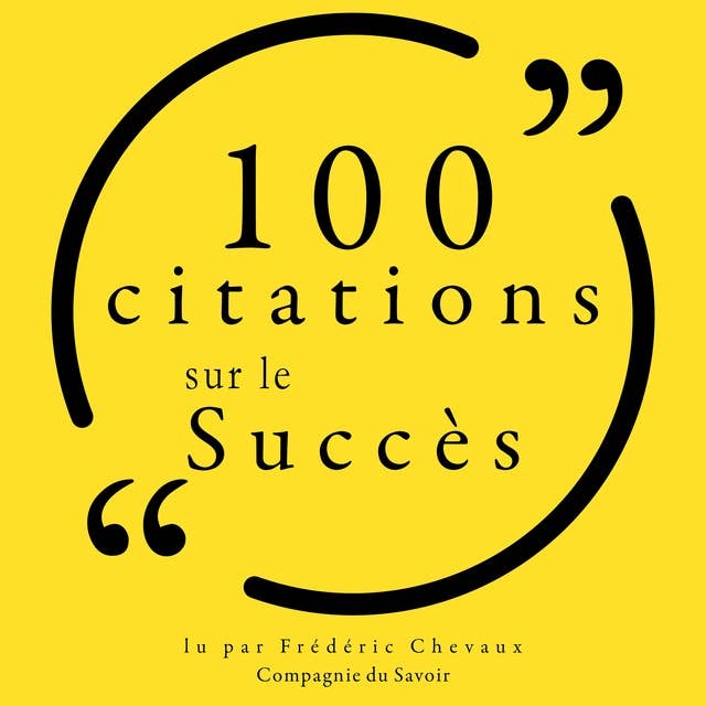 100 citations sur le succès