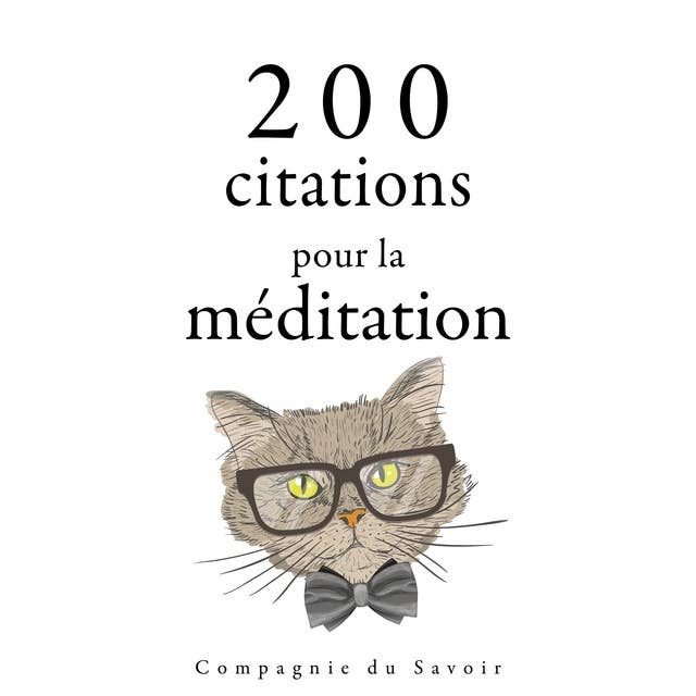 200 citations pour la méditation