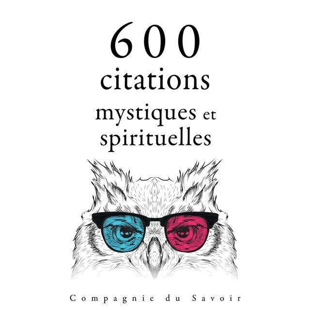600 citations mystiques et spirituelles