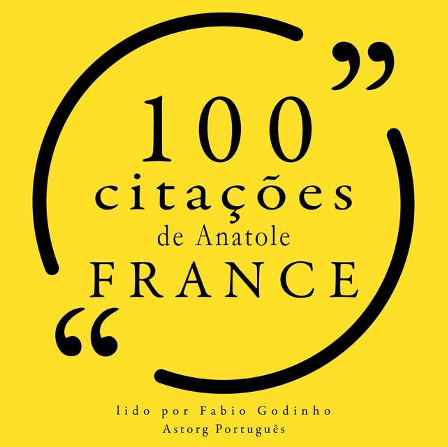 100 citações de Anatole France