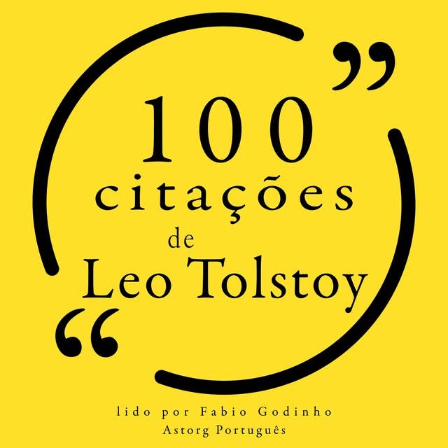 100 citações de Leo Tolstoy