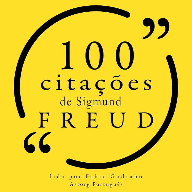 100 citações de Sigmund Freud