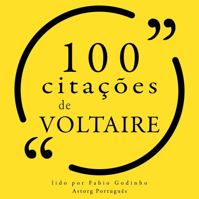 100 citações de Voltaire