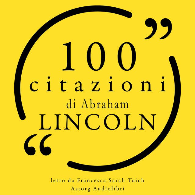 Cover for 100 citazioni di Abraham Lincoln