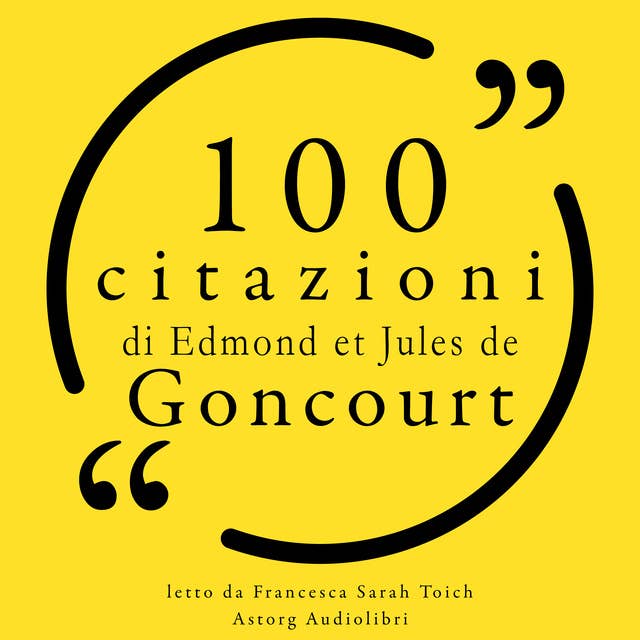 Cover for 100 citazioni di Edmond e Jules de Goncourt
