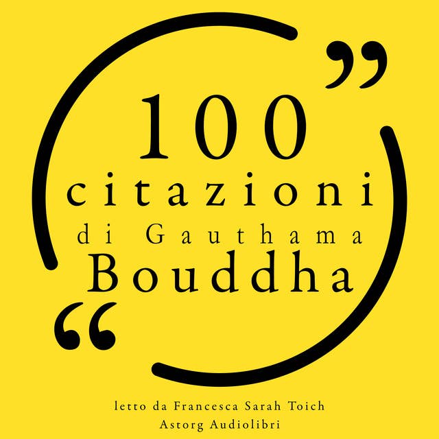 Cover for 100 citazioni di Buddha Gauthama