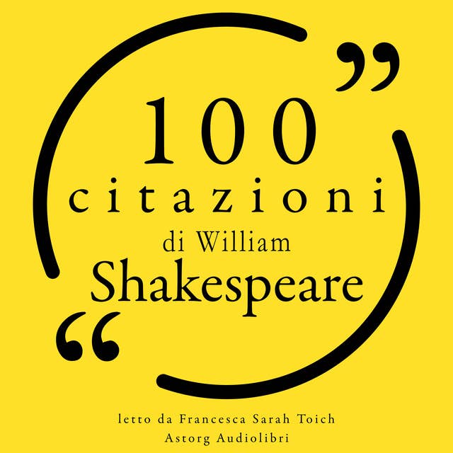 100 citazioni di William Shakespeare