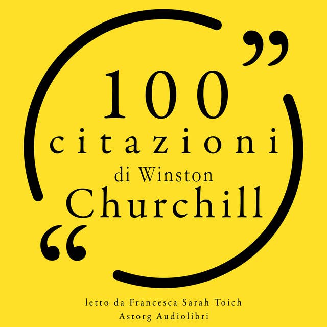 100 citazioni di Winston Churchill