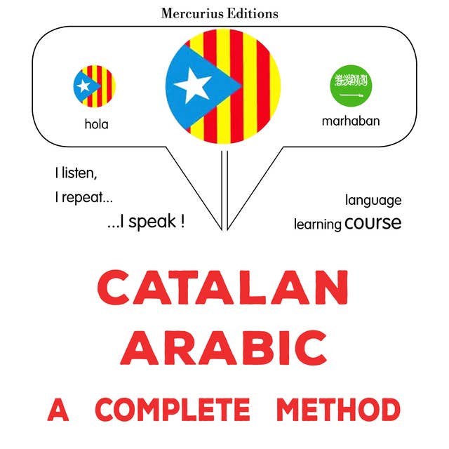 Català - Àrab : un mètode complet: Catalan - Arabic : a complete method