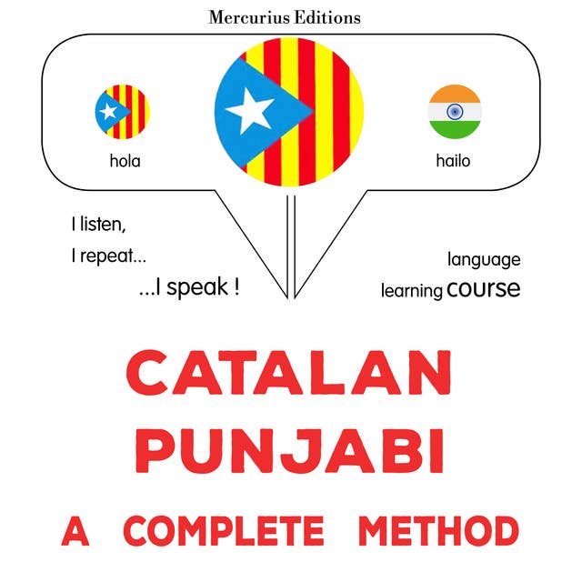 Català - Panjabi : un mètode complet: Catalan - Punjabi : a complete method