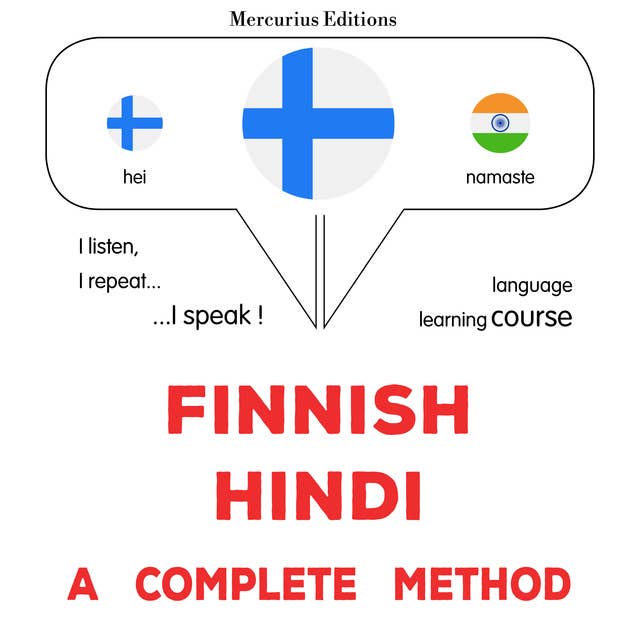 suomi - hindi : täydellinen menetelmä: Finnish - Hindi : a complete method