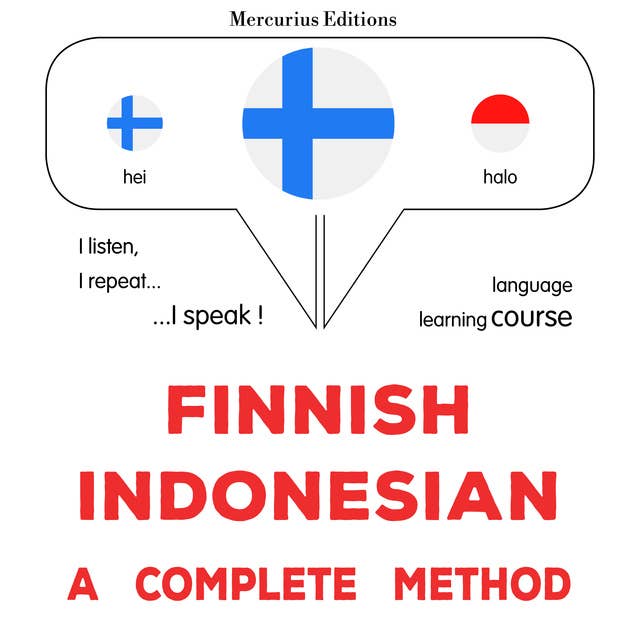 suomi - indonesia : täydellinen menetelmä: Finnish - Indonesian : a complete method