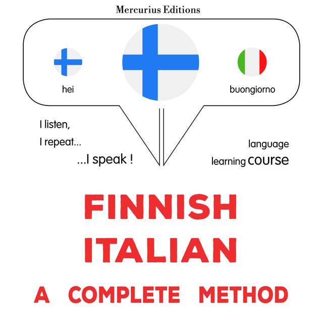 suomi - italia : täydellinen menetelmä: Finnish - Italian : a complete method