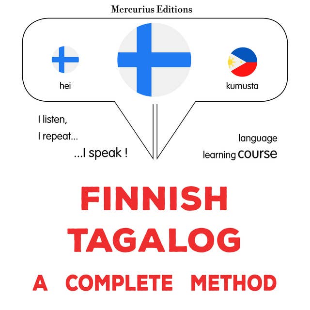 suomi - tagalog : täydellinen menetelmä: Finnish - Tagalog : a complete method