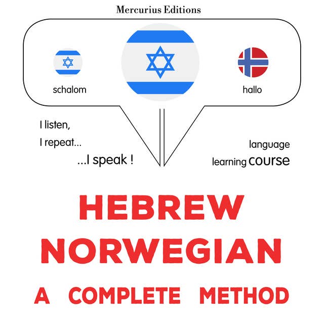 עברית - נורבגית: שיטה מלאה: Hebrew - Norwegian : a complete method