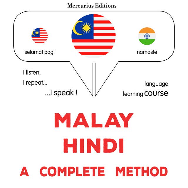 Melayu - Hindi : kaedah yang lengkap: Malay - Hindi : a complete method
