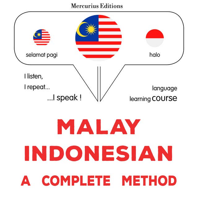 Melayu - Indonesia : kaedah lengkap: Malay - Indonesian : a complete method