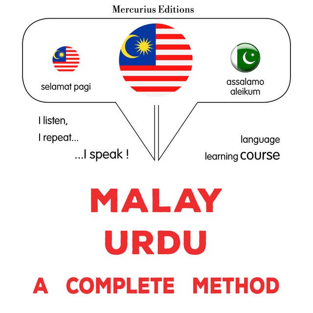 Melayu - Urdu : kaedah yang lengkap: Malay - Urdu : a complete method