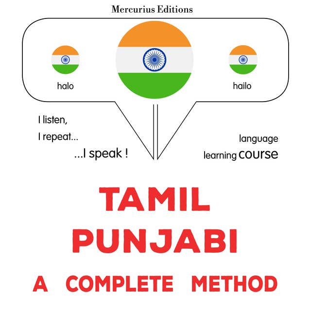 tamiḻ - pañcāpi: Oru muḻumaiyāṉa muṟai: Tamil - Punjabi : a complete method