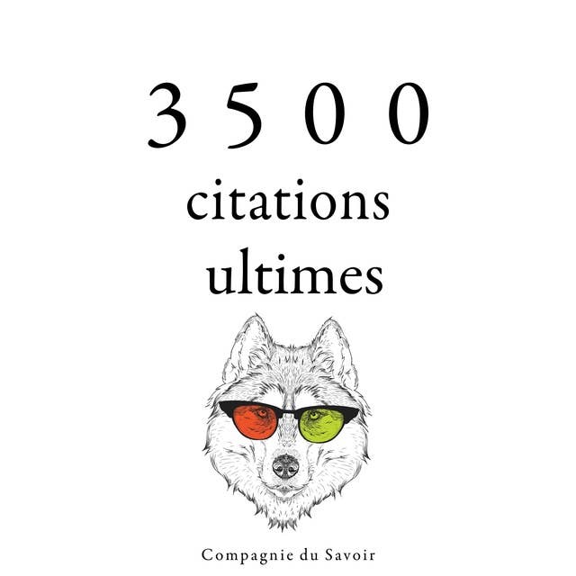 3500 citations ultimes