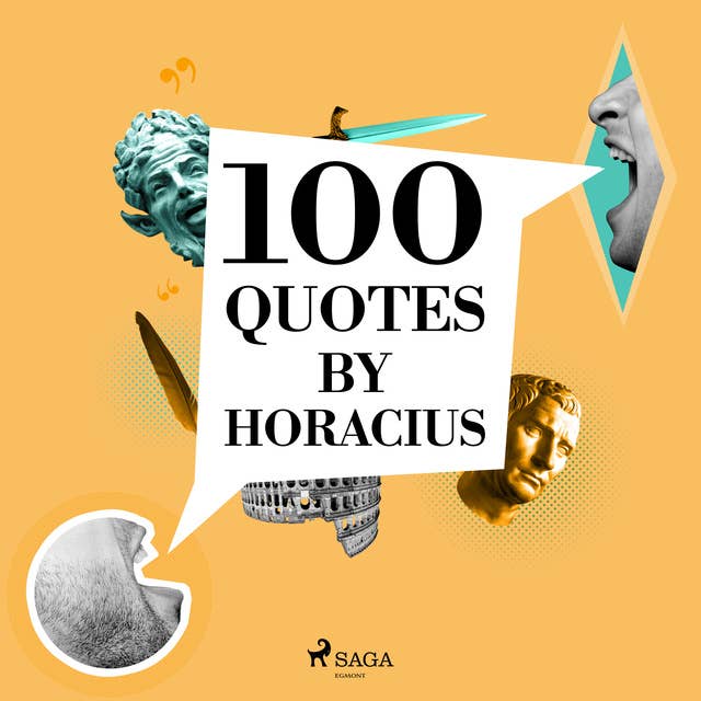 100 Quotes by Horacius