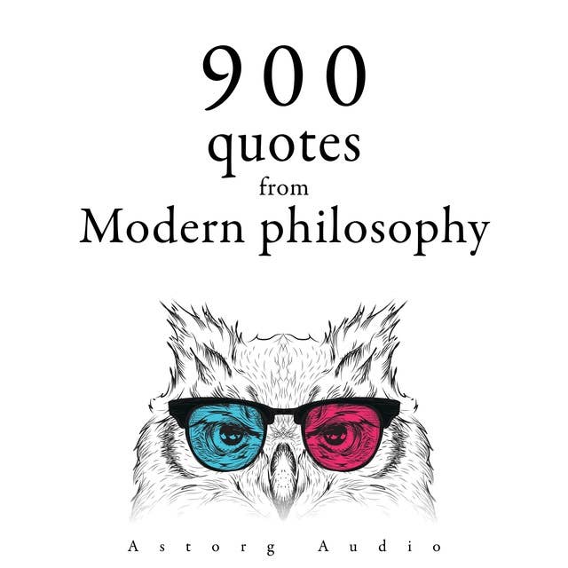900 Quotations from Modern Philosophy