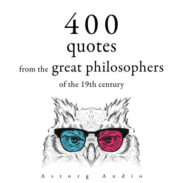 Cover for 400 Quotations from the Great Philosophers of the 19th Century