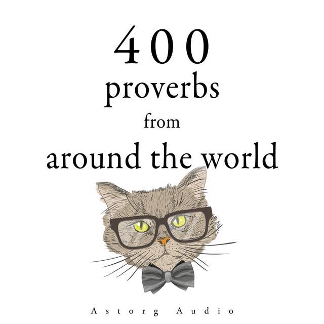 400 Proverbs from Around the World