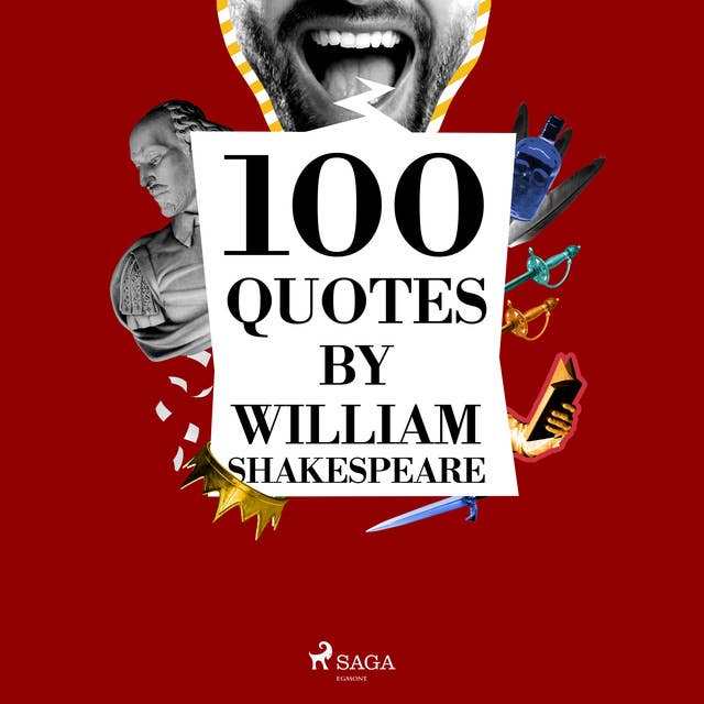 100 Quotes by William Shakespeare