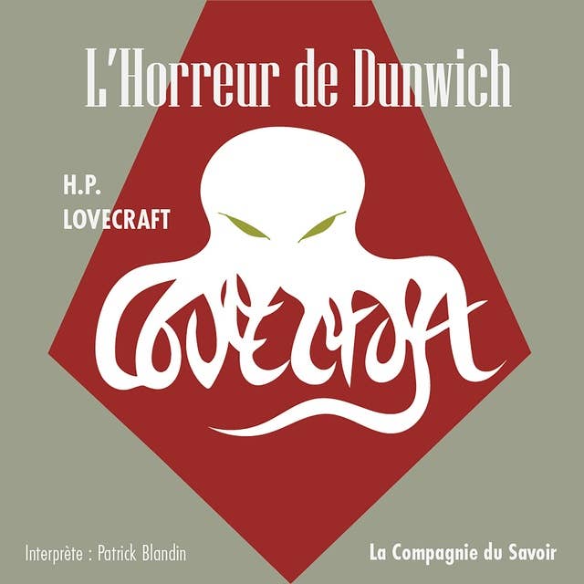 L'Horreur de Dunwich: La collection HP Lovecraft