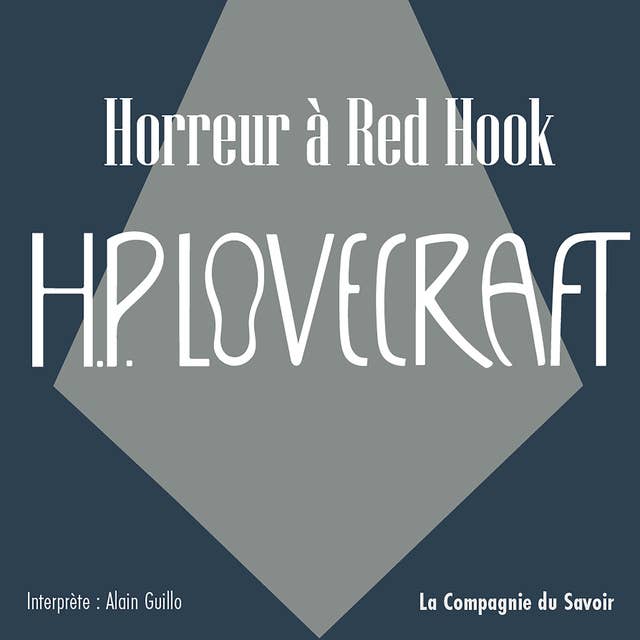 Horreur à Red Hook: La collection HP Lovecraft