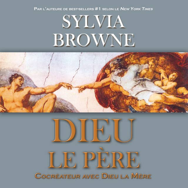 Dieu le père : Cocréateur avec Dieu la Mère: Dieu le père