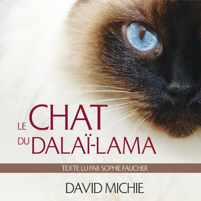 Le chat du Dalaï-lama : Le grand livre de l'esprit maître: Le chat du Dalaï-lama