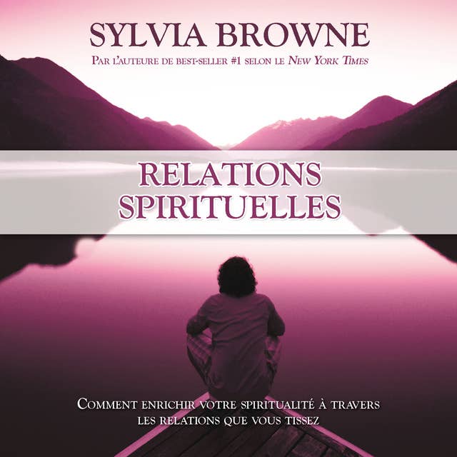 Relations spirituelles :Comment enrichir votre spiritualité à travers les relations que vous tissez: Relations spirituelles 